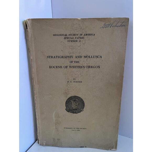 Other - F E Turner / Stratigraphy and Mollusca of the Eocene of Western Oregon 1st 1938
